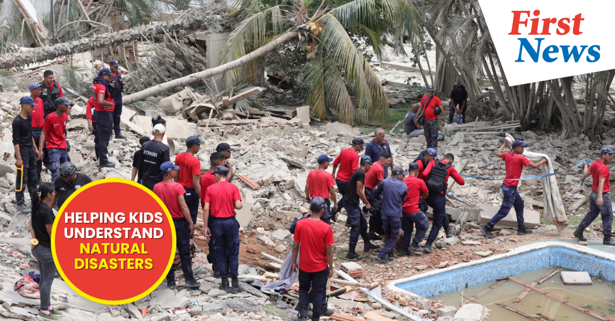 Helping Kids Understand Natural Disasters: A Parent’s Guide